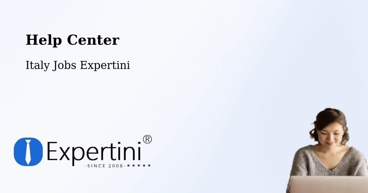 Help Center - Italy Jobs Expertini